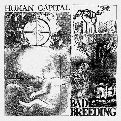 Bad Breeding - Human Capital Vinyl New