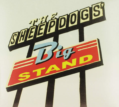 Sheepdogs - Big Stand (2lp Black) Vinyl New