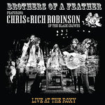 Brothers Of A Feather Featuring Chris & Rich Robinson - Live At The Roxy (2lp) Vinyl New