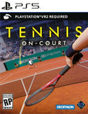 Tennis On-Court PSVR2 Required Required PS5 New