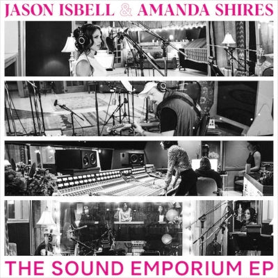 Jason Isbell & Amanda Shires - The Sound Emporium Ep (With Etching Side 2) Vinyl New