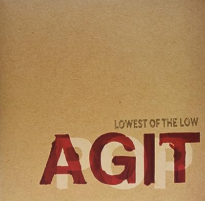 Lowest Of The Low - Agitpop (2lp) Vinyl New