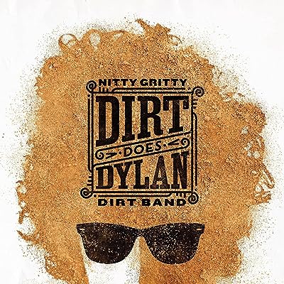 Nitty Gritty Dirt Band - Dirt Does Dylan Vinyl New