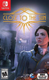 Close To The Sun Switch Used