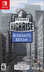 Project Highrise Architects Edition Switch New