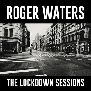 Roger Waters - The Lockdown Sessions Vinyl New