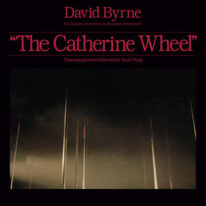 David Byrne - The Complete Score From "The Catherine Wheel" (2lp) Vinyl New