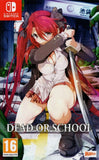 Dead Or School Import Switch Used